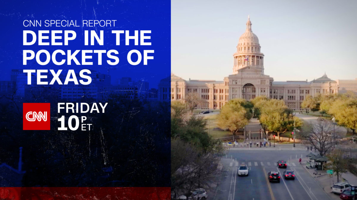 Photo of CNN Special Report: Deep In The Pockets Of Texas