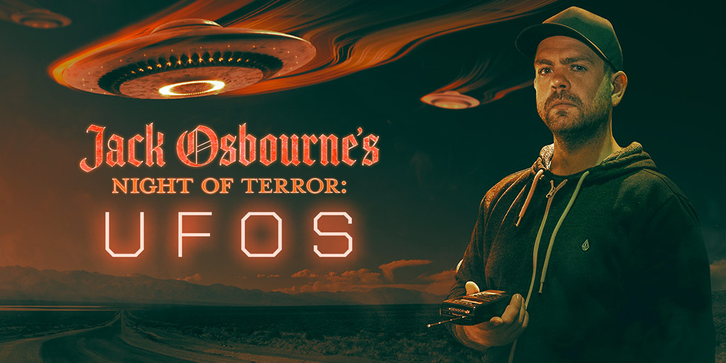 Photo of JACK OSBOURNE TEAMS UP WITH ACTORS JASON MEWES AND JAMIE KENNEDY ON AN OTHERWORDLY EXPLORATION IN NEW DISCOVERY+ SPECIAL, JACK OSBOURNE’S NIGHT OF TERROR: UFOs