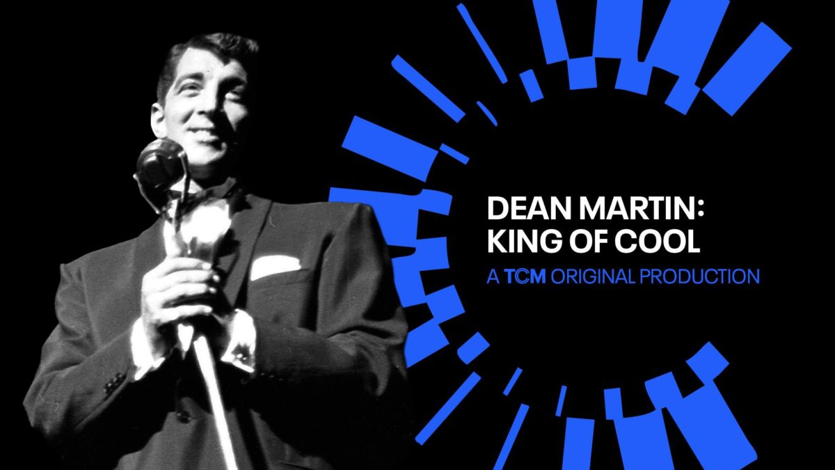 Photo of Documentary <em> Dean Martin: King of Cool </em> </strong> to Make U.S. Broadcast Premiere on TCM Nov. 19