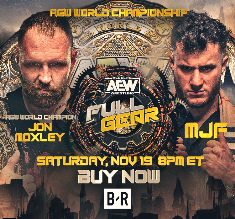 Photo of “AEW: FULL GEAR”Pay-Per-View to Stream on Bleacher Report Saturday, Nov. 19 at 8 PM ET for $49.99